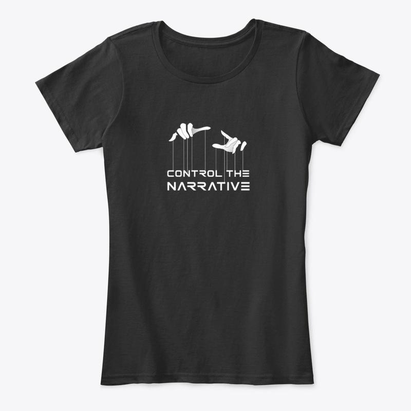 Control the Narrative Tee