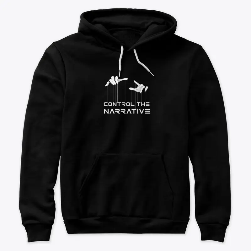 Control the Narrative Hoodie